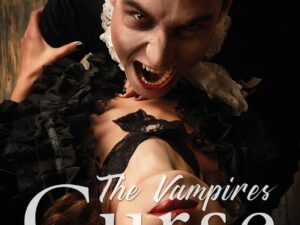 The Vampire's Curse: Life Eternal
