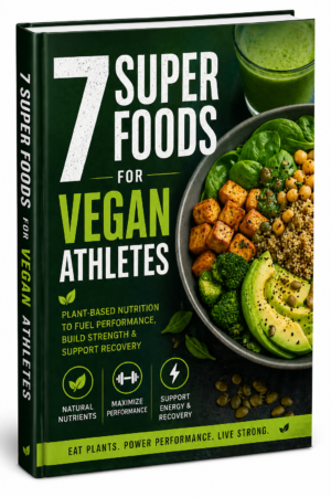 7 Super Foods For Vegan Athletes